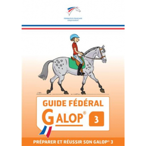Guide Fédéral FFE Galop 3