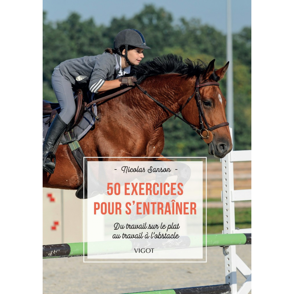 Équitation : 50 exercices pour s’entraîner