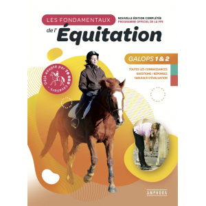 Les fondamentaux de l'équitation : Galops 1 et 2