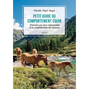 Petit Guide Comportement Equin Vigot